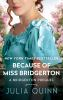 Book cover for "Because of Miss Bridgerton".