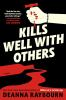 Book cover for "Kills well with others".