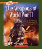Book cover for "The Weapons of World War II"