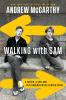 Book cover for "Walking with Sam"