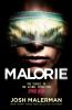 Book cover for "Malorie".