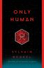 Book cover for "Only human".
