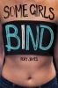 Book cover for "Some girls bind"