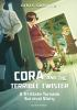 Book cover for "Cora and the terrible twister".