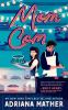 Book cover for "Mom com"