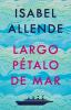 Book cover for "Largo petalo de mar"