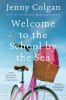 Book cover for "Welcome to the School by the Sea"