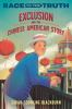 Book cover for "Exclusion and the Chinese American story".
