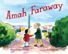 Book cover for "Amah faraway"