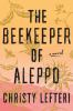 Book cover for "The beekeeper of Aleppo"