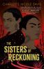 Book cover for "The sisters of reckoning".