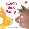 Book cover for "Lunch box bully".
