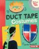 Book cover for "Duct tape costumes".