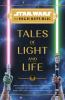 Book cover for "Tales of light and life".