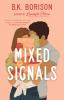 Book cover for "Mixed signals".