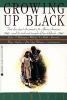 Book cover for "Growing up black"