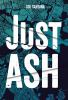 Book cover for "Just Ash"