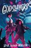 Book cover for "Godslayers".