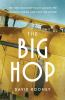 Book cover for "The Big hop"