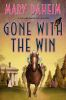 Book cover for "Gone with the win".