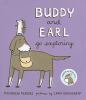 Book cover for "Buddy and Earl go exploring".