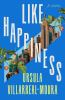 Book cover for "Like happiness"