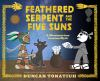 Book cover for "Feathered serpent and the five suns"