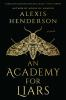 Book cover for "An academy for liars"