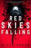 Book cover for "Red skies falling".