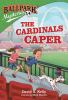 Book cover for "The Cardinals caper".