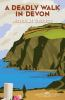 Book cover for "A deadly walk in Devon"