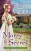Book cover for "Marry in secret".