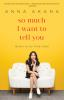 Book cover for "So much I want to tell you"