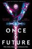 Book cover for "Once & future"