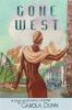 Book cover for "Gone West".