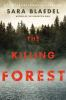 Book cover for "The killing forest".