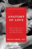 Book cover for "Anatomy of love"