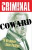 Book cover for "Criminal Volume 1: Coward (New Edition)".