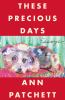Book cover for "These precious days"