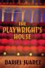 Book cover for "The playwright's house"