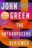 Book cover for "The Anthropocene reviewed"