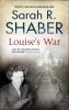 Book cover for "Louise's war".