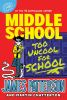 Book cover for "Too uncool for school".