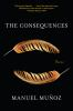 Book cover for "The consequences"
