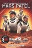 Book cover for "The interplanetary expedition of Mars Patel".