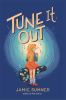 Book cover for "Tune it out"