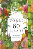 Book cover for "Around the world in 80 plants"