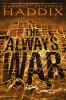 Book cover for "The always war"