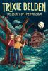 Book cover for "The Secret of the Mansion: Trixie Belden".