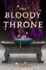 Book cover for "The bloody throne".